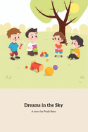 Dreams in the Sky: A Journey of Imagination and Friendship