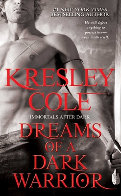 Dreams of a Dark Warrior - Cole, Kresley