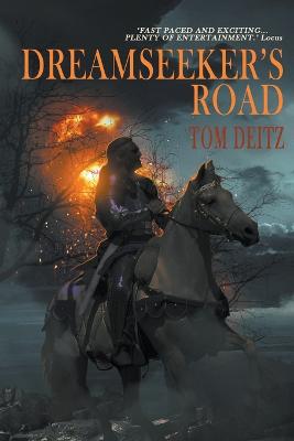 Dreamseeker's Road - Deitz, Tom