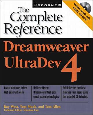 Dreamweaver UltraDev: The Complete Reference - West, Ray, and Muck, Tom, and Allen, Tom