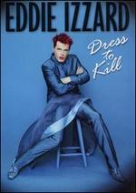 Dress to Kill [DVD] - Eddie Izzard