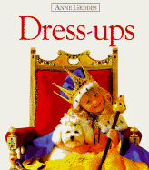 Dress-Ups - Geddes, Anne