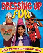 Dressing Up Fun: Make Your Own Costumes at Home