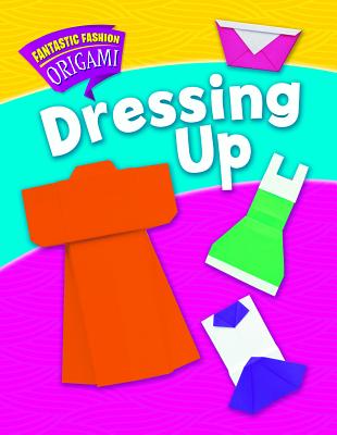 Dressing Up - Ard, Catherine