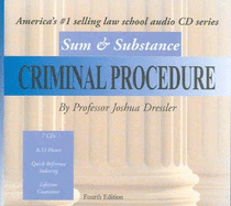 Dressler's Sum & Substance Audio on Criminal Procedure, 4th Edition (CD)