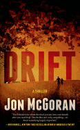 Drift: A Thriller