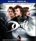 Drift [Includes Digital Copy] [Blu-ray]