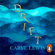 Drift: Winner of the Wales Book of the Year
