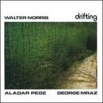 Drifting - Walter Norris/George Mraz