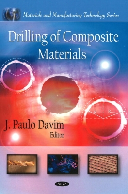 Drilling of Composite Materials - Davim, J Paulo