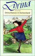 Drina Dancers in Switzerland