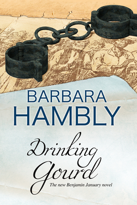 Drinking Gourd - Hambly, Barbara