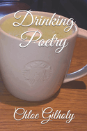 Drinking Poetry