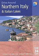 Drive Around Northern Italy & Italian Lakes - Radcliffe Rogers, Barbara, and Rogers, Stillman, and Karr, Paul