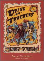 Drive By Truckers: The Dirty South - Live at the 40 Watt
