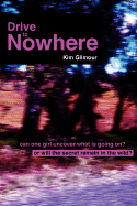 Drive To Nowhere - Gilmour, Kim