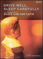 Drive Well, Sleep Carefully: On the Road With Death Cab for Cutie