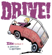 Drive!: Zits Sketchbook No. 14 Volume 26