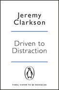 Driven to Distraction