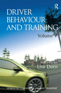 Driver Behaviour and Training: Volume V
