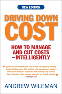 Driving Down Cost: How to Manage and Cut Cost - Intelligently