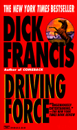 Driving Force - Francis, Dick