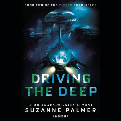 Driving the Deep - Palmer, Suzanne, and Woodson, Paul (Read by)