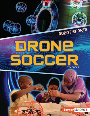 Drone Soccer - Cooke, Tim