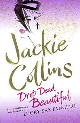 Drop Dead Beautiful - Collins, Jackie