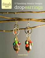 Drop Earrings: 17 Sparkling Jewelry Designs