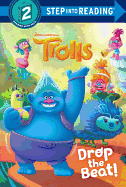 Drop the Beat! (DreamWorks Trolls)