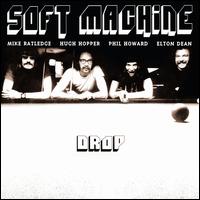 Drop - Soft Machine