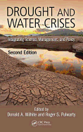 Drought and Water Crises: Integrating Science, Management, and Policy, Second Edition