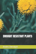 Drought Resistant Plants
