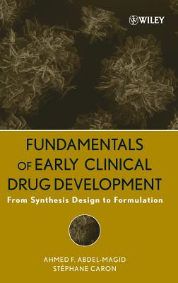 Drug Development - Abdel-Magid, Ahmed F, and Caron, Stphane