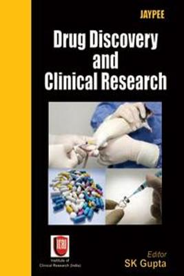 Drug Discovery and Clinical Research - Gupta, SK