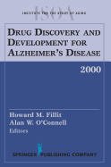 Drug Discovery and Development for Alzheimer's Disease, 2000