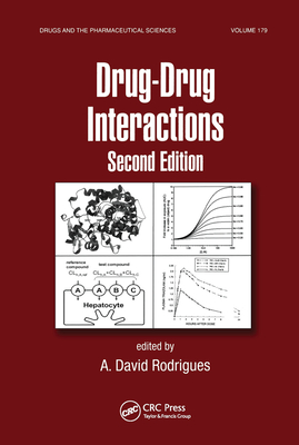 Drug-Drug Interactions - David Rodrigues, A. (Editor)