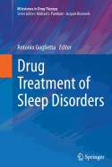 Drug Treatment of Sleep Disorders