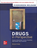 Drugs in Perspective: Causes, Assessment, Family, Prevention, Intervention, and Treatment: 2024 Release ISE