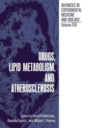 Drugs Lipid Metabolism and Atherosclerosis