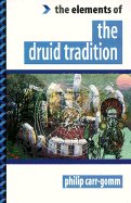 Druid Tradition - Carr-Gomm, Philip