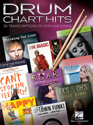 Drum Chart Hits: 30 Transcriptions of Popular Songs - Hal Leonard Corp