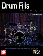 Drum Fills: The Basics and Beyond