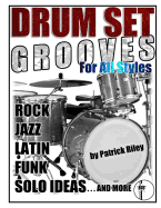 Drum Set Grooves for All Styles