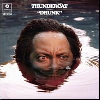 Drunk [LP] - Thundercat