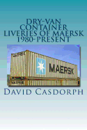 Dry-Van Container Liveries of Maersk 1980-Present