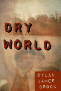 Dry World