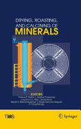 Drying, Roasting, and Calcining of Minerals