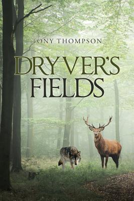 Dryver's Fields - Thompson, Tony